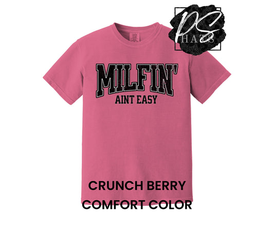 Milfin’ Ain’t Easy