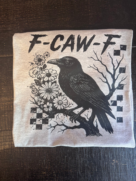 F-Caw-F Crow