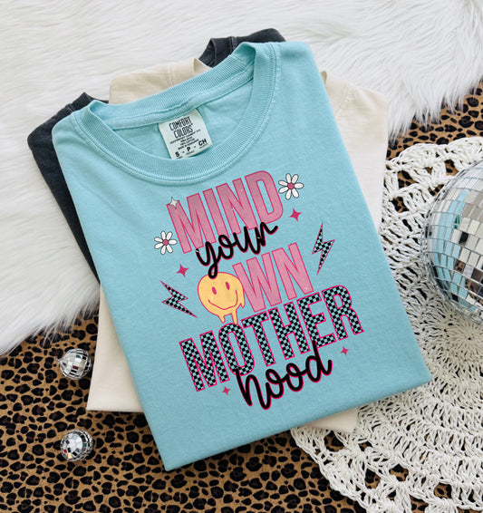 Mind your own motherhood