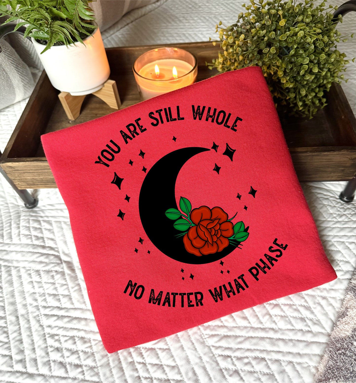 You are still whole no matter the phase